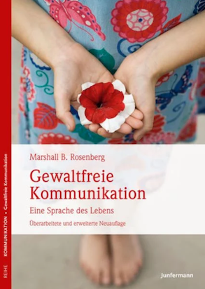 Buch "Gewaltfreie Kommunikation" von  Marshall B. Rosenberg